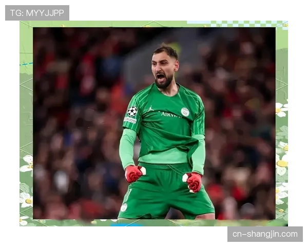 多纳鲁马多次关键扑救 曼城门将力保胜果